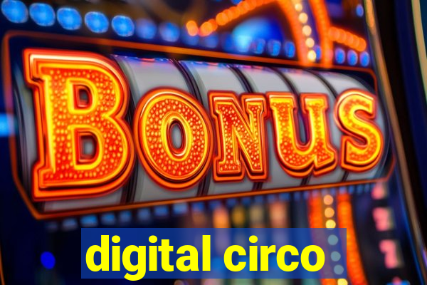 digital circo